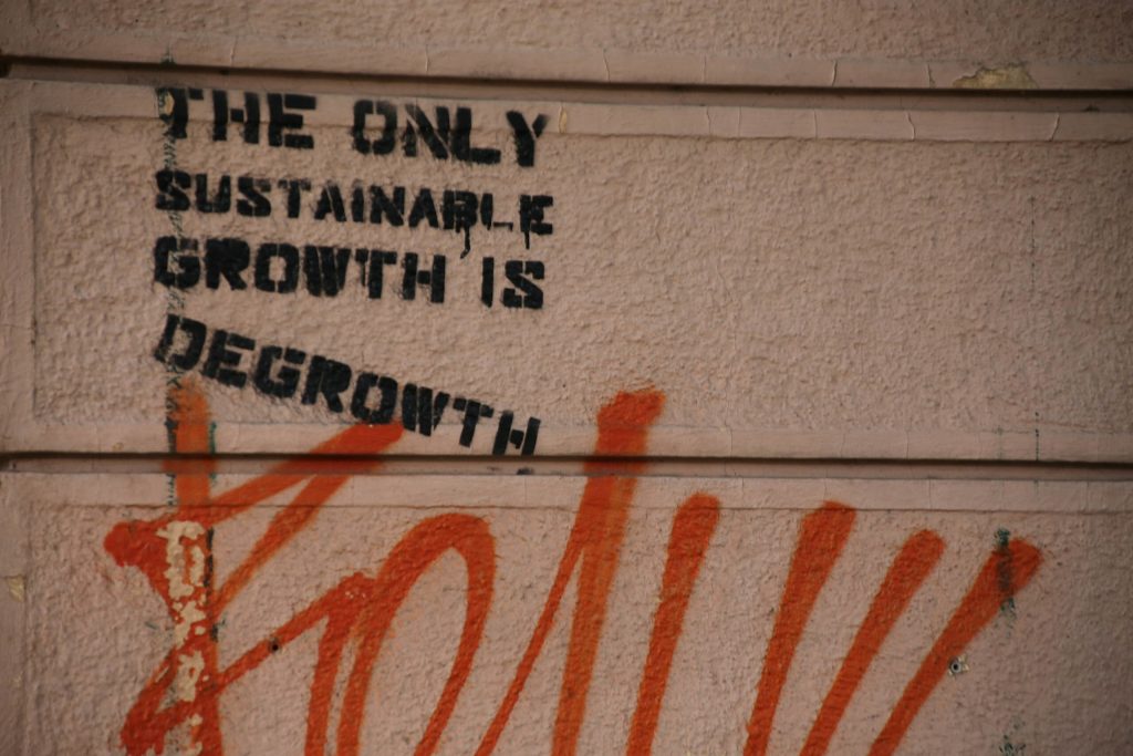 2560px The Only Sustainable Growth is Degrowth